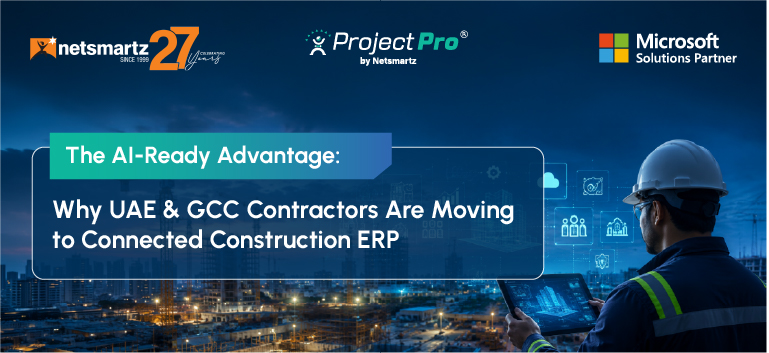 The AI-Ready Advantage: Why UAE & GCC Contractors Are Moving to Connected Construction ERP