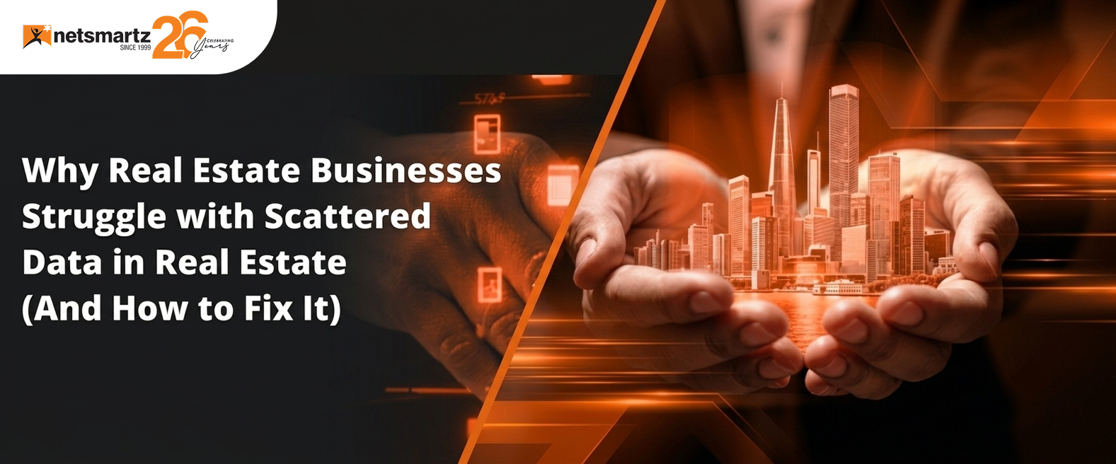 Why Real Estate Businesses Struggle with Scattered Data in Real Estate (And How to Fix It)