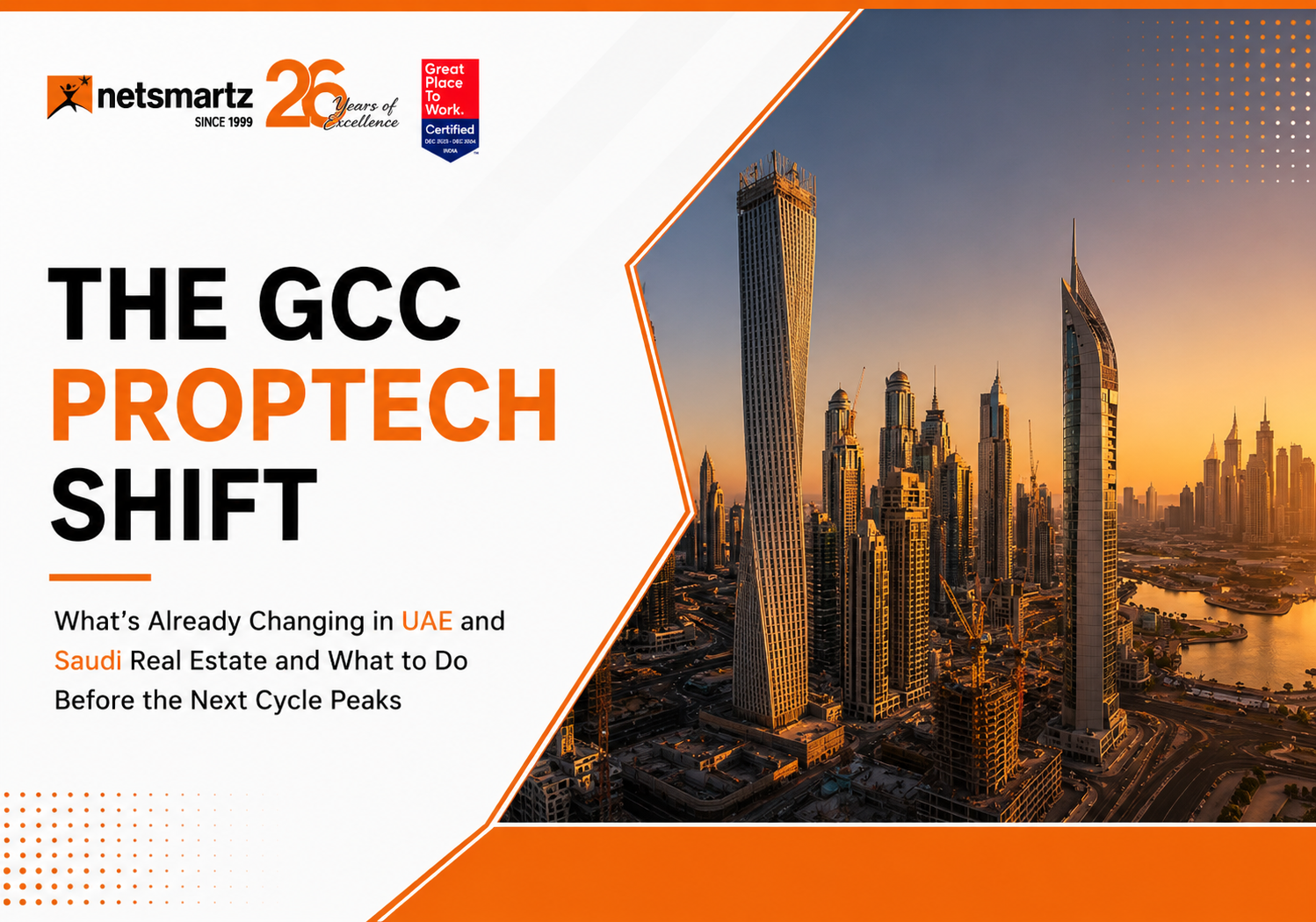 The GCC PropTech Shift: Changes in UAE & Saudi Real Estate Before the Next Peak Cycle